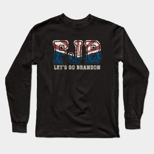 FJB Let’s Go Brandon Funny Meme Long Sleeve T-Shirt